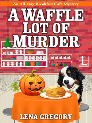 cover image of A Waffle Lot of Murder